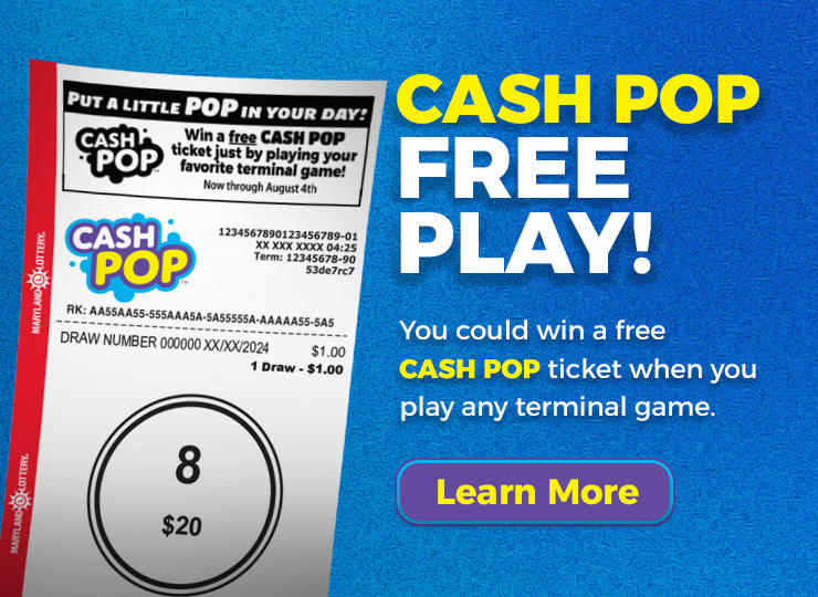 You could win a free CASH POP ticket when you play any terminal game